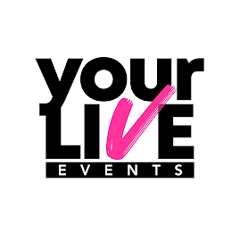 YOUR LIVE EVENTS