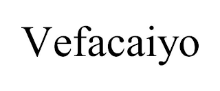 VEFACAIYO