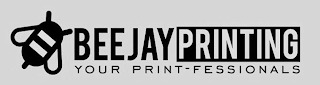 BEEJAY PRINTING YOUR PRINT-FESSIONALS