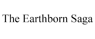 THE EARTHBORN SAGA