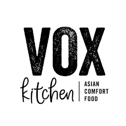 VOX KITCHEN ASIAN COMFORT FOOD