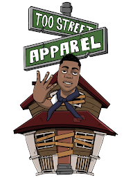 TOO STREET APPAREL