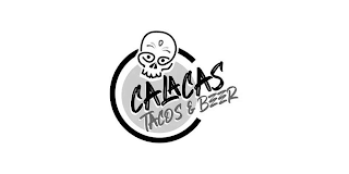 CALACAS TACOS & BEER