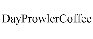 DAYPROWLERCOFFEE