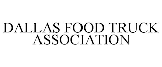 DALLAS FOOD TRUCK ASSOCIATION