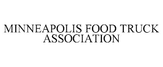 MINNEAPOLIS FOOD TRUCK ASSOCIATION