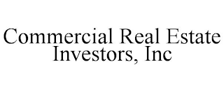 COMMERCIAL REAL ESTATE INVESTORS, INC