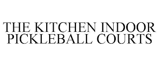 THE KITCHEN INDOOR PICKLEBALL COURTS