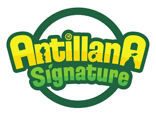 ANTILLANA SIGNATURE