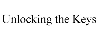 UNLOCKING THE KEYS