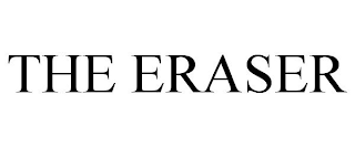 THE ERASER