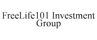 FREELIFE101 INVESTMENT GROUP