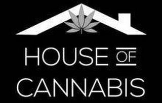 HOUSE OF CANNABIS