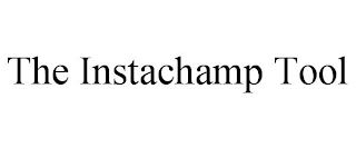 THE INSTACHAMP TOOL