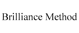 BRILLIANCE METHOD