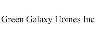 GREEN GALAXY HOMES INC