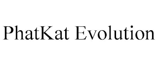 PHATKAT EVOLUTION