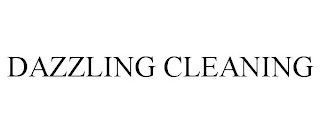 DAZZLING CLEANING