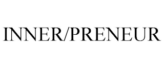 INNER/PRENEUR