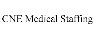 CNE MEDICAL STAFFING