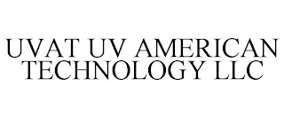 UVAT UV AMERICAN TECHNOLOGY LLC