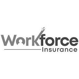 WORKFORCE INSURANCE