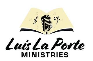 LUIS LA PORTE MINISTRIES