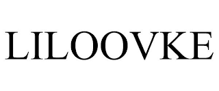 LILOOVKE