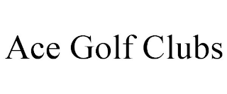 ACE GOLF CLUBS