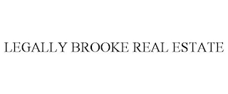 LEGALLY BROOKE REAL ESTATE