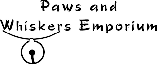 PAWS AND WHISKERS EMPORIUM