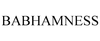 BABHAMNESS