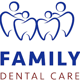 FAMILY DENTAL CARE