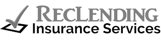 RECLENDING INSURANCE SERVICES