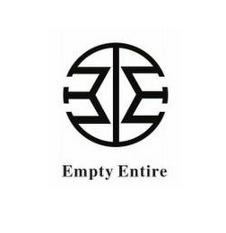 E E EMPTY ENTIRE