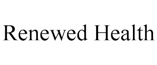 RENEWED HEALTH