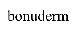 BONUDERM