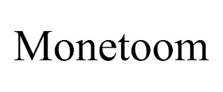 MONETOOM