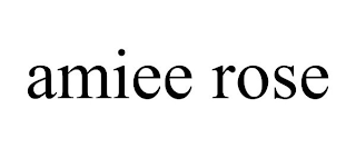 AMIEE ROSE