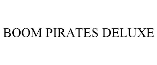 BOOM PIRATES DELUXE
