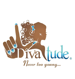DIVA TUDE NEVER TOO YOUNG...