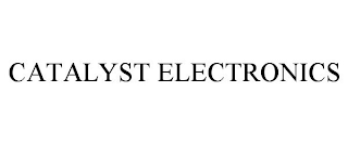 CATALYST ELECTRONICS