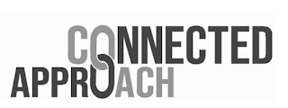CONNECTED APPROACH