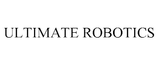 ULTIMATE ROBOTICS