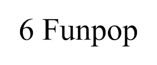 6 FUNPOP