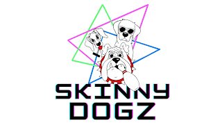 SKINNY DOGZ