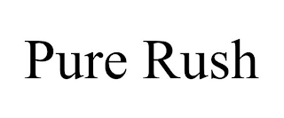 PURE RUSH