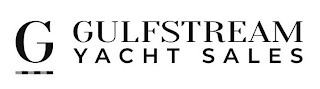 G GULFSTREAM YACHT SALES