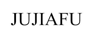 JUJIAFU