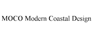 MOCO MODERN COASTAL DESIGN